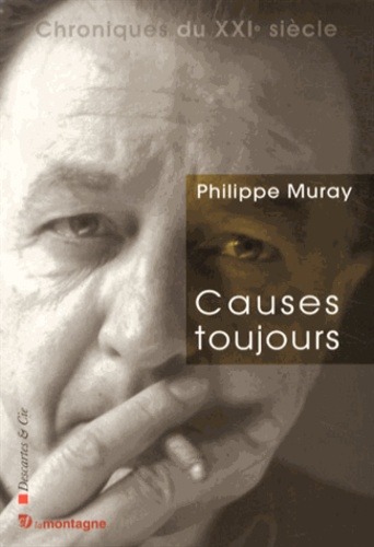 Causes Toujours