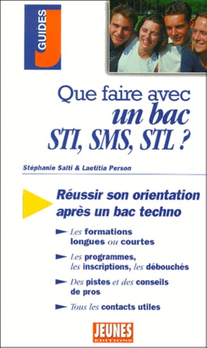 Que Faire Avec Un Bac Sti, Sms, Stl