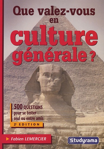 Que Valez-Vous En Culture Générale ?