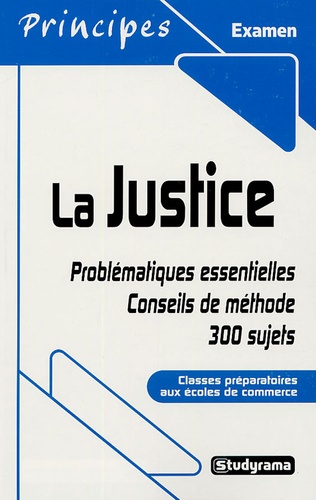 La Justice - Classes Préparatoires Aux Écoles De Commerce