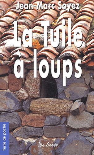 La Tuile À Loups