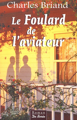 Le Foulard De L'aviateur