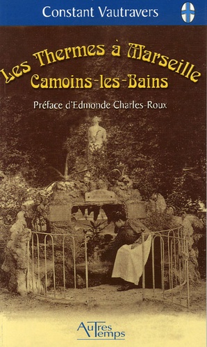Les Thermes À Marseille - Camoins-Les-Bains