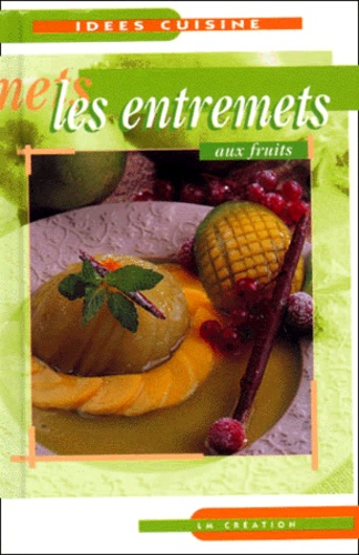 les entremets aux fruits