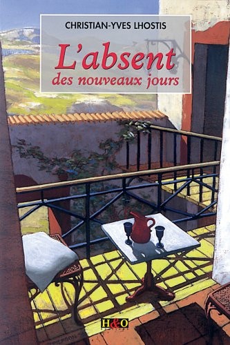 L'absent Des Nouveaux Jours