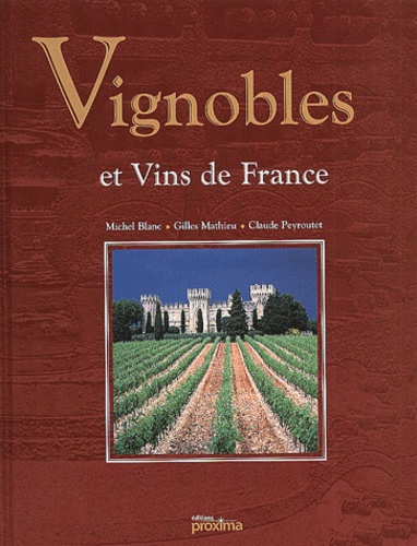 Vignobles Et Vins De France