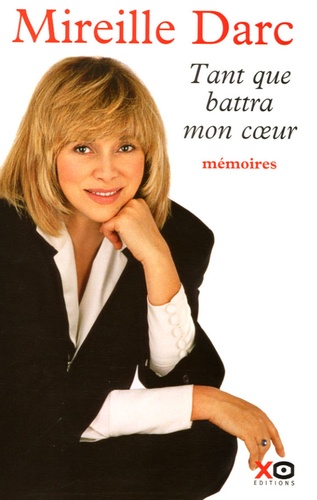 Tant Que Battra Mon Coeur