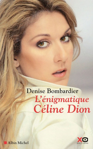 L'énigmatique Céline Dion