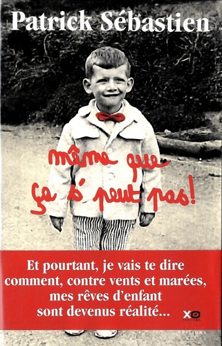 Même Que Ça S'peut Pas !