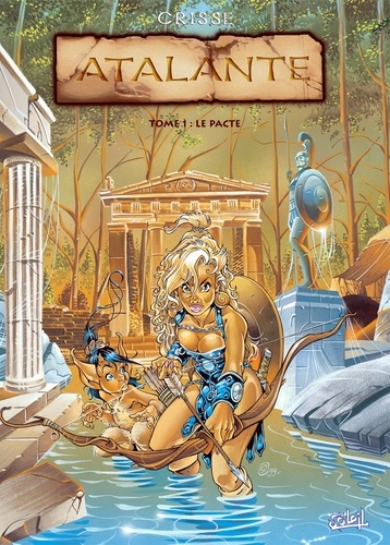 Atalante Tome 1 : Le Pacte