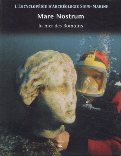 Mare Nostrum - La Mer Des Romains