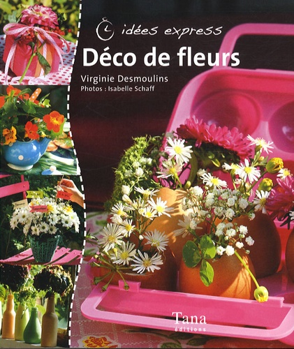 Déco De Fleurs
