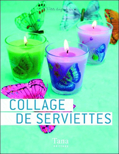 Collage De Serviettes