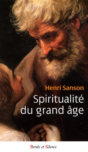 Spiritualité Du Grand Âge