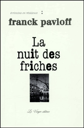 La Nuit Des Friches