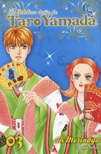 Fabuleux destin de Taro Yamada (le) - Tome 3