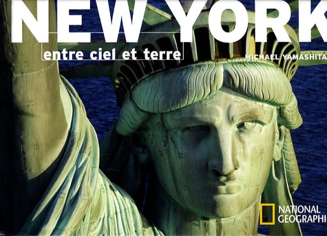New York - Entre Ciel Et Terre