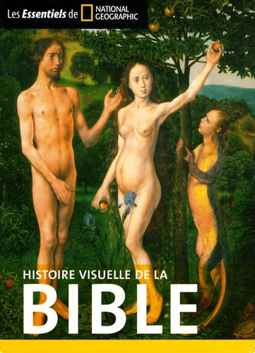 Histoire Visuelle De La Bible