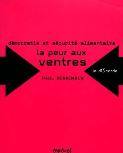 Démocratie Et Sécurité Alimentaire : La Peur Aux Ventres