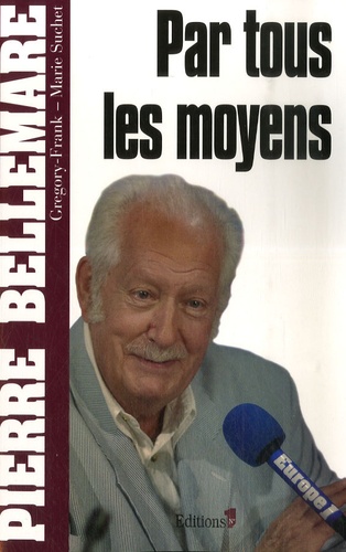Par Tous Les Moyens