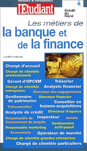Les Metiers De La Banque Et De La Finance