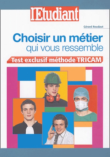 Choisir Un Métier Qui Vous Ressemble