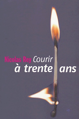 Courir À Trente Ans