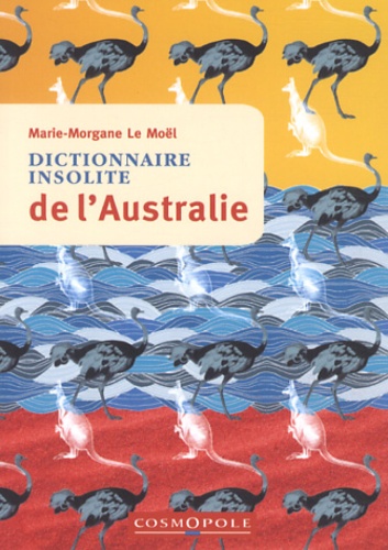 Dictionnaire Insolite De L'australie