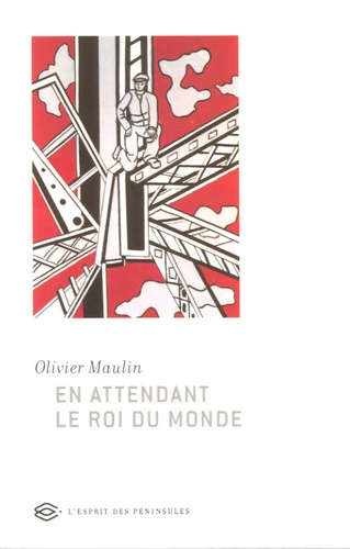 En Attendant Le Roi Du Monde