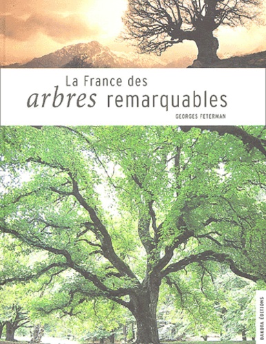 La France Des Arbres Remarquables