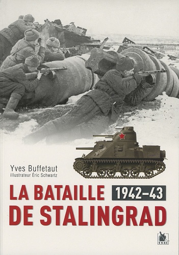 La Bataille De Stalingrad (1942-1943)