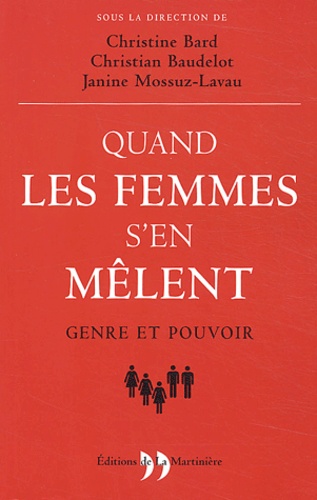 Quand Les Femmes S'en Mêlent - Genre Et Pouvoir