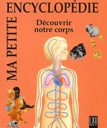 Decouvrir Notre Corps