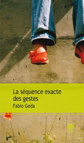 La Séquence Exacte Des Gestes