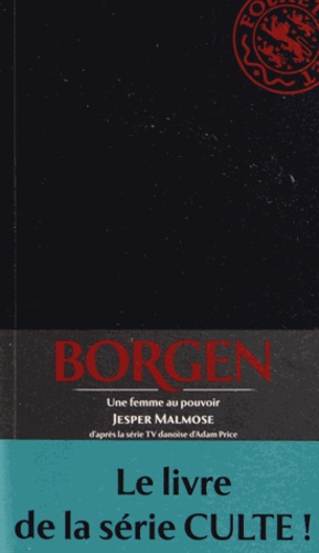 Borgen - Une Femme Au Pouvoir