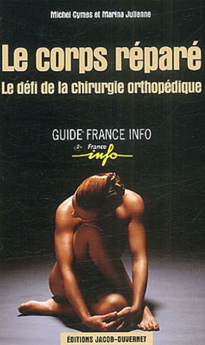 Le Corps Réparé