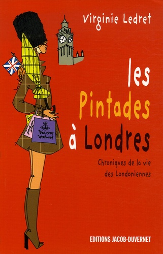 Les Pintades À Londres - Chroniques De La Vie Des Londoniennes
