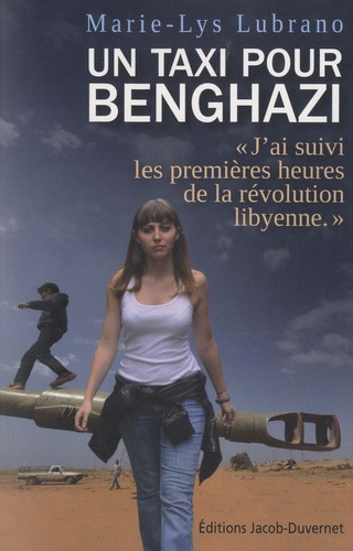 Un Taxi Pour Benghazi