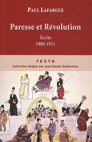 Paresse Et Révolution - Ecrits 1880-1911
