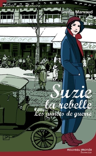 Suzie La Rebelle - Les Années De Guerre