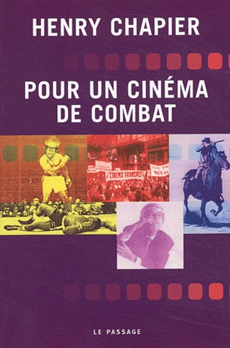 Pour Un Cinéma De Combat