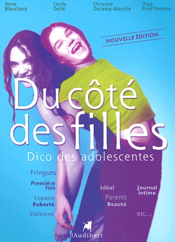 Du Côté Des Filles - Dico Des Adolescentes - Edition 2004