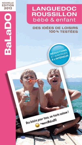 Guide Balado Bébé Et Enfant Languedoc-Roussillon