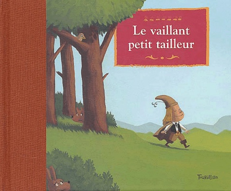 Le Vaillant Petit Tailleur