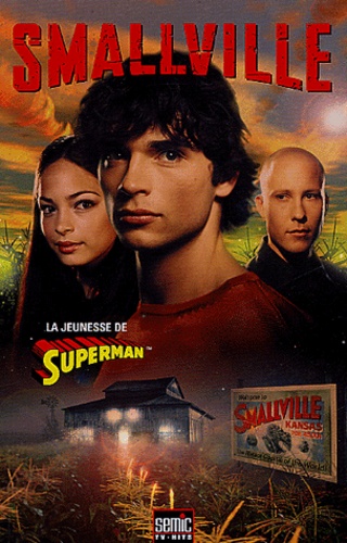 Smallville Tome 1