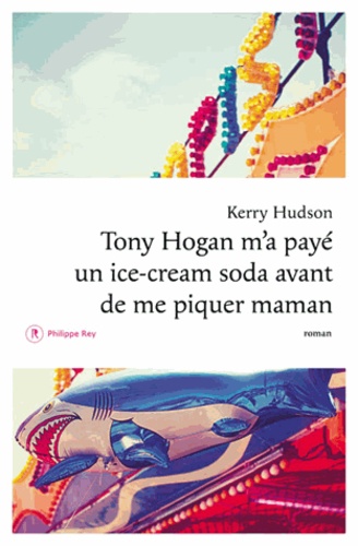 Tony Hogan M'a Payé Un Ice-Cream Soda Avant De Me Piquer Maman