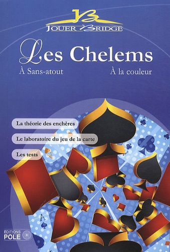 Les Chelems - A Sans-Atout - A La Couleur