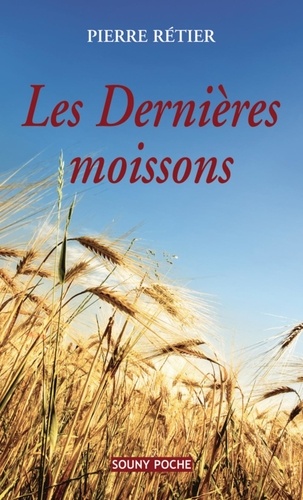 Les Dernières Moissons