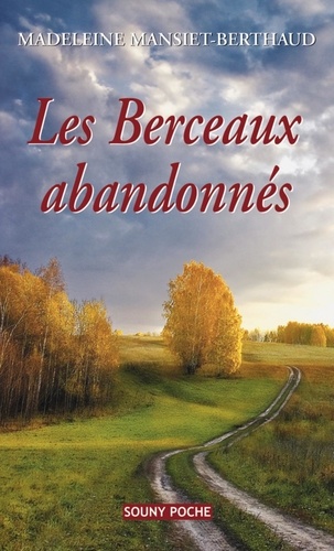 Les Berceaux Abandonnés