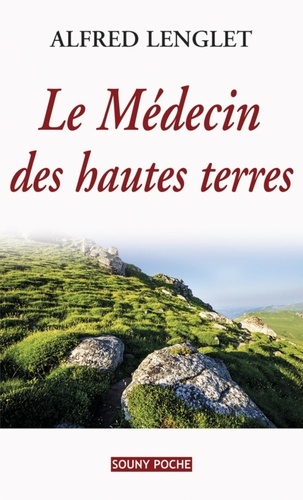 Le Médecin Des Hautes Terres